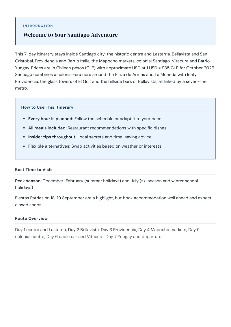 Santiago Complete Travel Bundle: 7-day itinerary · Day 1