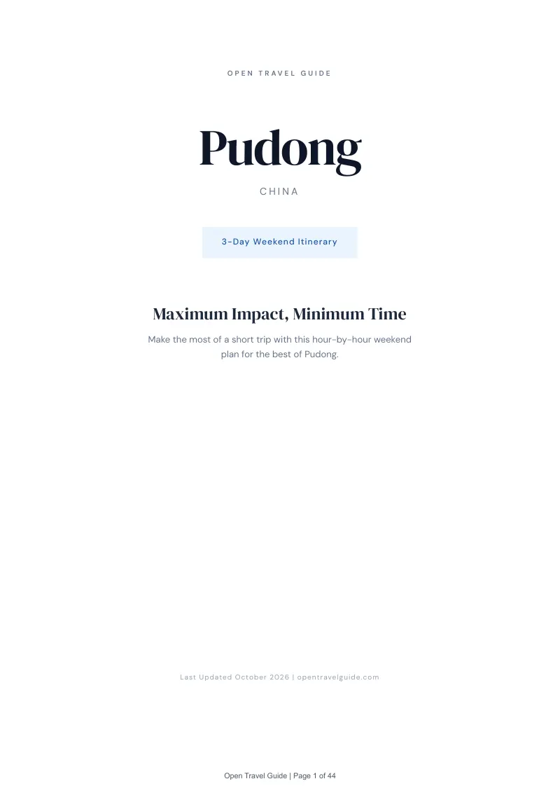 Pudong 3-Day Weekend Itinerary: Cover