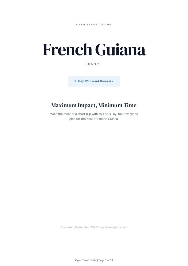 French Guiana Complete Travel Bundle: 3-day itinerary · Cover