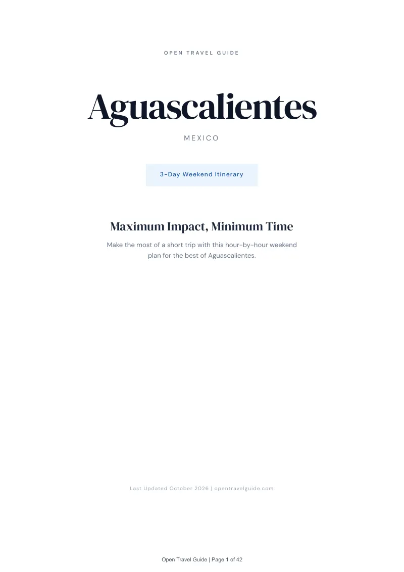 Aguascalientes 3-Day Weekend Itinerary: Cover