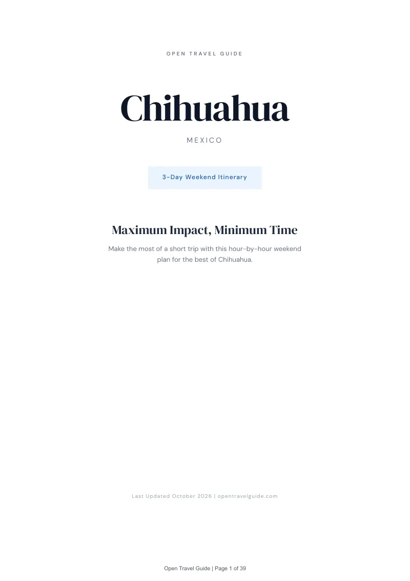 Chihuahua 3-Day Weekend Itinerary: Cover