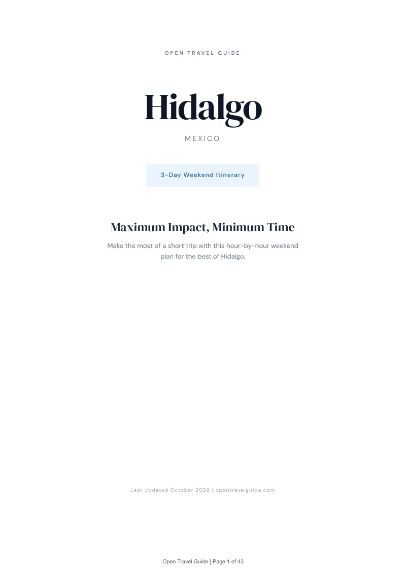 Hidalgo 3-Day Weekend Itinerary: Cover