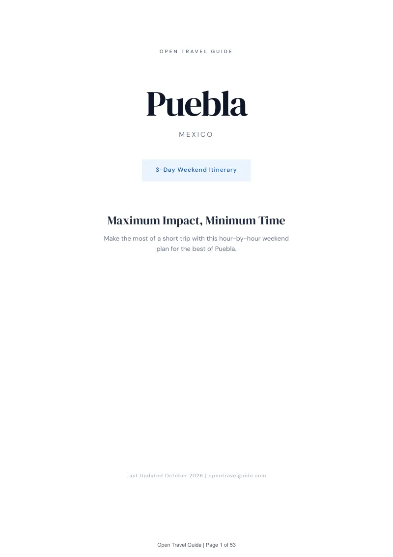 Puebla 3-Day Weekend Itinerary: Cover