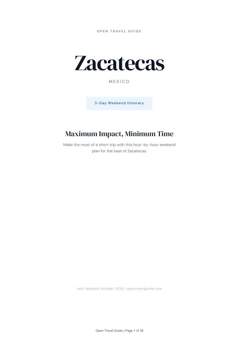 Zacatecas 3-Day Weekend Itinerary: Cover