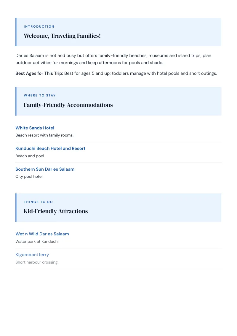 Dar Es Salaam Complete Travel Bundle: Family guide · Kid-Friendly Attractions